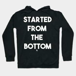 FROM THE BOTTOM (w) Hoodie